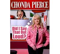 CHONDA PIERCE - Chonda Pierce Did I Say That Out Loud? (1 DVD)