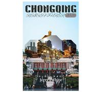 CHONGQING REISEFÜHRER 2026