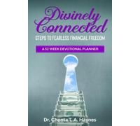 Chonta T a Haynes Divinely Connected (Tascabile)