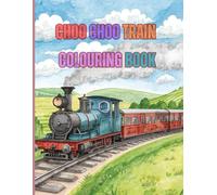 Choo Choo Train Coloring Book: Adorable Illustration For Your Young Train Enthusiast