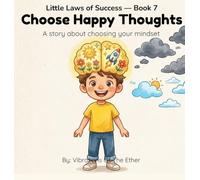 Choose Happy Thoughts