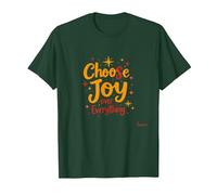 Choose Joy Over Everything Inspirational Positivity Citazione Maglietta, Uomo, Verde Foresta, M