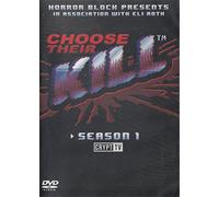 Choose Their Kill Season / Series 1