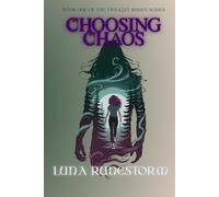 Choosing Chaos: A Paranormal Romantasy of Magic, Mischief, and Fate: 1