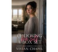 Choosing Herself: A Box Set: Marriage in Crisis Romance: 6