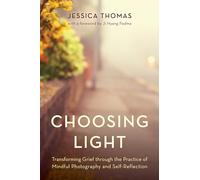 Jessica Thomas Choosing Light (Tascabile)