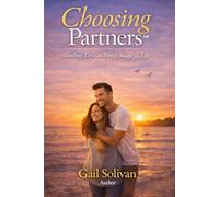 Choosing Partners™: Finding Love at Every Stage of Life