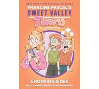 Choosing Sides (Sweet Valley Twins: The Graphic Novel #3)