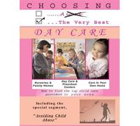 Choosing The Very Best Day Care [Edizione: Stati Uniti]