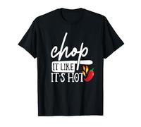 Chop It Like Its Hot Pepper - Divertente Costume da Chef Maglietta