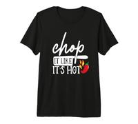 Chop It Like Its Hot Pepper - Divertente Costume da Chef Maglietta Premium