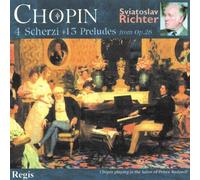 Chopin: 4 Scherzi & 13 Preludes from Op. 28 (2013-01-29)