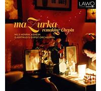 Chopin/ Aasheim/ Gjertrud'S Gypsy Orchestra - Mazurka Remaking Chopin