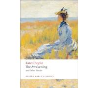 Kate Chopin The Awakening (Tascabile) Oxford World's Classics