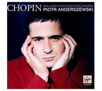 Chopin: Ballades, Mazurkas, Polonaises