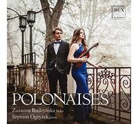 Chopin/ Budzynska/ Ogryzek - Polonaises For Violin & Piano