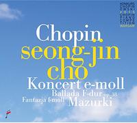 Chopin/ Cho, Seong-Jin - Chopin: Piano Cto In E Minor Op 11 / Mazurkas Op 3