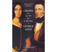 Chopin Dans La Vie Et L' uvre De George Sand