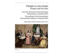 Chopin et son temps / Chopin and his time (Tascabile)