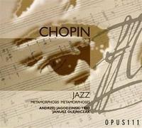 Chopin, F. - Chopin - Jazz - Métamorphoses, Variations