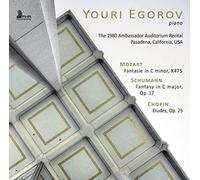 Wolfgang Amadeus Moza Youri Egorov: The 1980 Ambassador Auditorium Recital. (CD)