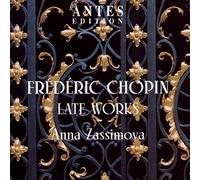 Chopin, F. - Late Works