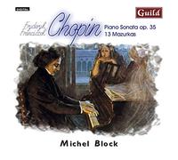 Chopin, F. - Michel Block Plays Chopin