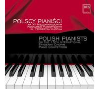 Chopin, F. - Polish Pianists On The 15th International Chopin