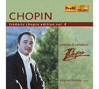Chopin, F. - Preludes & Variations Vol. 8-Frederic Chopin Editi