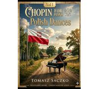 CHOPIN FOR PIANO Polish Dances