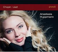 Anastasia Huppmann Anastasia Huppmann: Chopin/Liszt (CD) Album