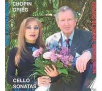 Chopin/Grieg - Cello Sonatas