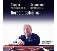 Chopin/ Gutierrez - Horacio Gutierrez Plays Chopin & Schumann