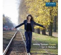 Chopin - Helene Tysman: Chopin Ballades, Vol. 3