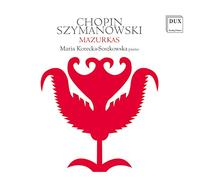 Chopin/ Korecka-Soszkowska - Mazurkas