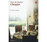 Chopin. Le estati a Nohant