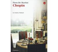 Chopin. Le estati a Nohant