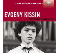 Chopin/Liszt - Russian Archives:: Evgeny Kissin Plays Chopin & Li (3 CD)