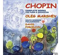Chopin/ Marshev, Oleg - Complete Works For Piano & Orchestra
