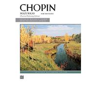 Chopin: Mazurkas for the Piano, Complete, Alfred Masterwork Edition, Practical Performing Edition
