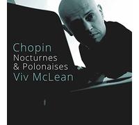 Chopin/ Mclean - Nocturnes & Polonaises