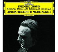 Chopin/ Michelang, Arturo Benedetti - Chopin: 10 Mazurkas / Prelude Op45 / Ballade Op23