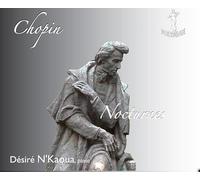 Chopin : Nocturnes pour piano. N'Kaoua.