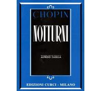 chopin Notturni revisione di A. Casella Edizioni Curci