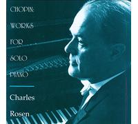 Chopin: Opere per pianoforte solista (Polonaise-fantaisie / Sonata n. 2 / Ballades nn. 1 & 3 / Barcarolle in F-sharp) di Charles Rosen