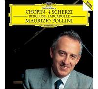 Chopin/ Pollini, Maurizio - Chopin: 4 Scherzi / Berceuse / Barcarolle