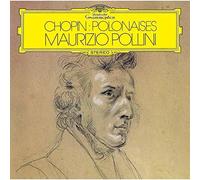 Chopin/ Pollini, Maurizio - Chopin: Polonaises