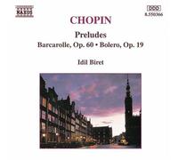 Chopin - Preludes / Barcarolle / Bolero