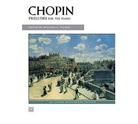 Chopin - Preludes for the Piano