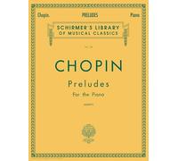 Chopin Preludes for the Piano
